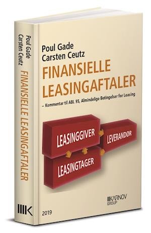 Cover for Poul Gade og Carsten Ceutz · Finansielle leasingaftaler (Hæftet bog) [1. udgave] (2019)