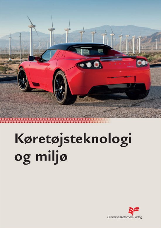 Cover for Per-Henrik Persson Andreas Persson · Køretøjsteknologi og miljø (Sewn Spine Book) [1. Painos] (2011)