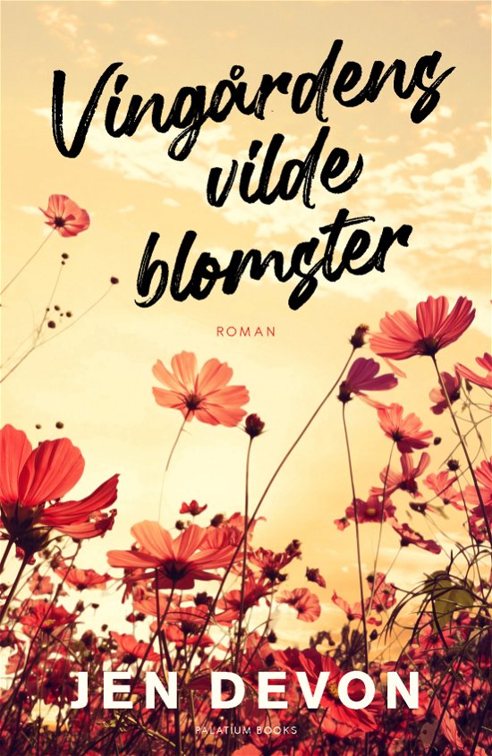Cover for Jen Devon · Vingårdens vilde blomster (Paperback Book) [1.º edición] (2022)