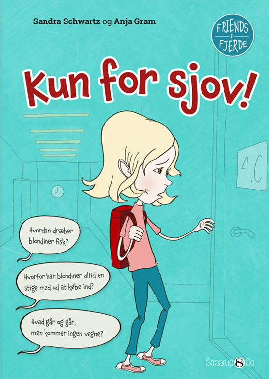 Cover for Sandra Schwartz · Friends i fjerde: Kun for sjov (Hardcover Book) [1. Painos] (2021)