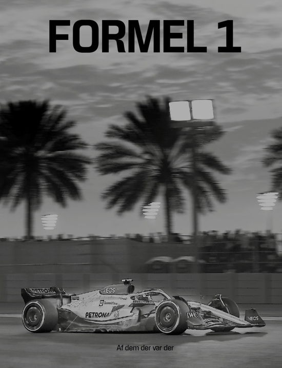 Cover for Peter Nygaard · Formel 1 (Bound Book) [1e uitgave] (2023)