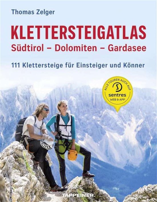 Cover for Zelger · Klettersteigatlas Südtirol - Dol (Book)
