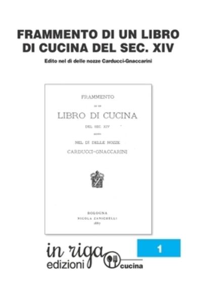 Cover for Anonimo · Frammento di Libro di Cucina del secolo XIV (Paperback Book) (2017)