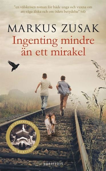 Cover for Markus Zusak · Ingenting mindre än ett mirakel (Pocketbok) (2020)