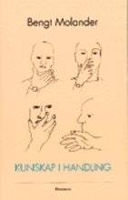 Cover for Molander Bengt · Kunskap i handling (Buch) (1996)