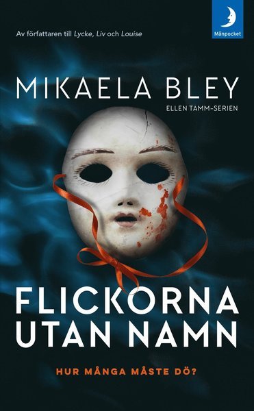 Cover for Mikaela Bley · Ellen Tamm: Flickorna utan namn (Pocketbok) (2020)