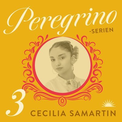 Cover for Cecilia Samartin · Peregrino-serien: Los Peregrinos (Lydbog (MP3)) (2021)