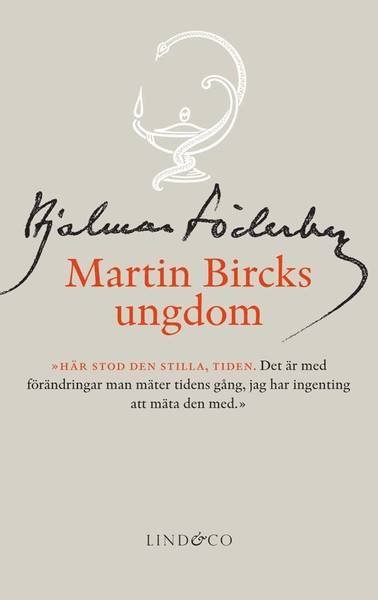 Cover for Hjalmar Söderberg · Hjalmar Söderbergs samlade skrifter: Martin Bircks ungdom (Indbundet Bog) (2013)