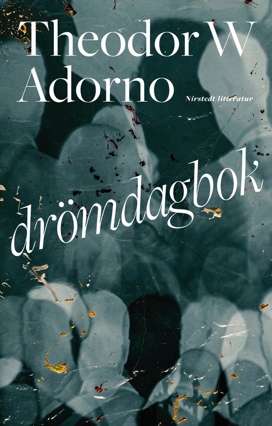 Cover for Theodor W. Adorno · Drömdagbok (Bound Book) (2024)