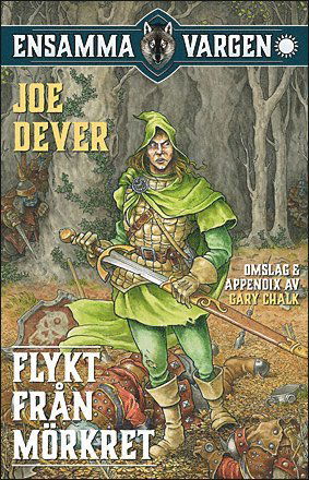 Cover for Joe Dever · Ensamma Vargen: Ensamma Vargen - Flykt från Mörkret Samlingsutgåva (Bound Book) (2014)