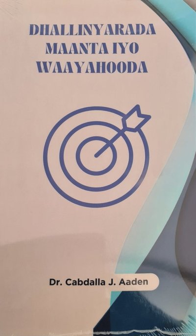 Cover for Dhallinyarada maanta iyo waayahooda (Hardcover Book)