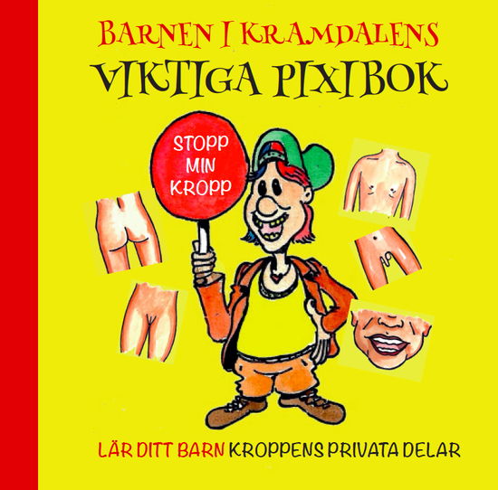 Cover for Emelie Sjölander · Kramdalens viktiga pixibok : lär dig kroppens privata delar (Paperback Book) (2023)