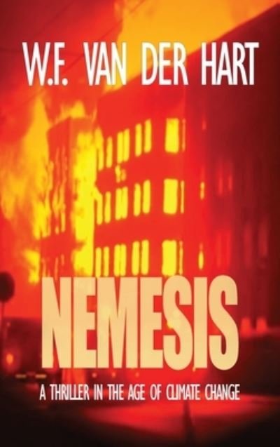 Cover for Wf Van Der Hart · Nemesis (The Dome, Book 3) (Hardcover Book) (2022)