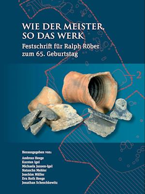Cover for Wie der Meister, so das Werk: Festschrift fur Ralph Rober zum 65. Geburtstag (Hardcover Book) (2024)