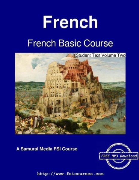 Cover for Robert Salazar · French Basic Course - Student Text Volume Two (Taschenbuch) (2016)