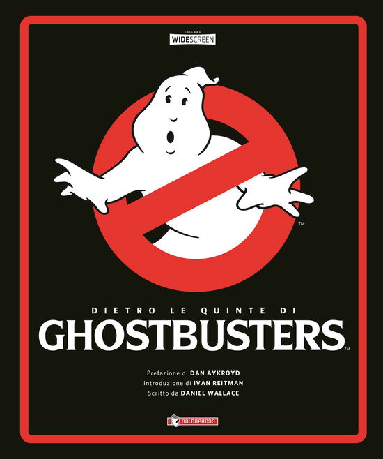 Cover for Daniel Wallace · Dietro Le Quinte Di Ghostbusters. Ediz. A Colori (Book)