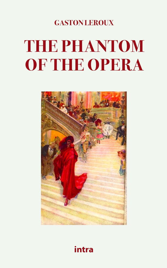 Cover for Gaston Leroux · The Phantom Of The Opera (Book)