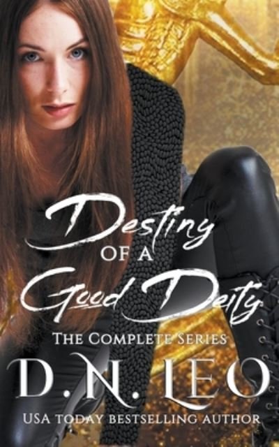 Cover for D N Leo · Destiny of a Good Deity - The Multiverse Collection Complete Series Boxed-Sets (Paperback Bog) (2021)