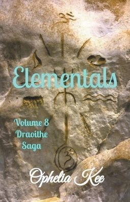 Cover for Ophelia Kee · Elementals (Paperback Book) (2021)
