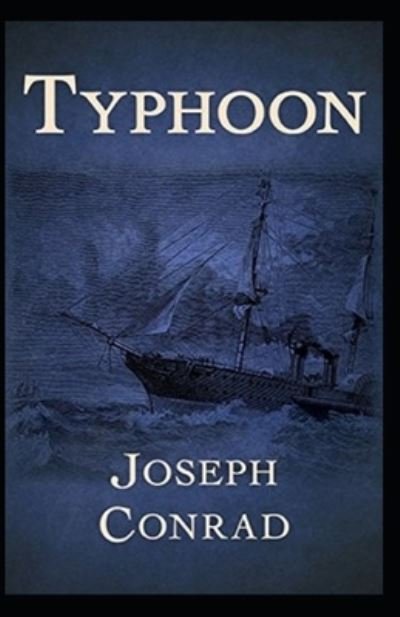 Cover for Joseph Conrad · Typhoon Annotated (Taschenbuch) (2022)