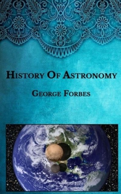 Cover for George Forbes · History Of Astronomy (Paperback Book) (2021)