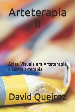 Cover for David Gomes Queiroz · Arteterapia II (Paperback Book) (2020)