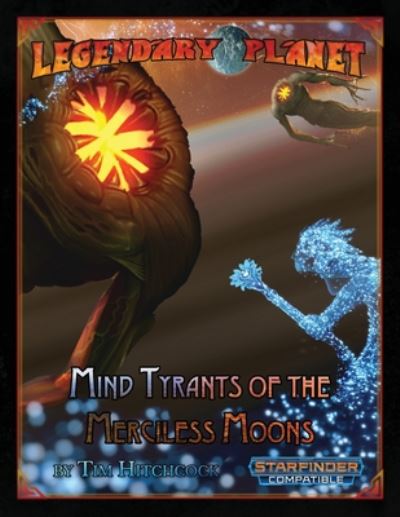 Chris A Jackson · Mind Tyrants of the Merciless Moons (Pocketbok) (2020)