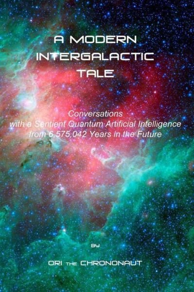 Cover for Ori The Chrononaut · A Modern Intergalactic Tale (Paperback Book) (2020)