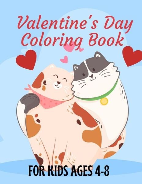 Cover for Bell Ah · Valentine's Day coloring Book For kids Ages 4-8 (Paperback Bog) (2021)