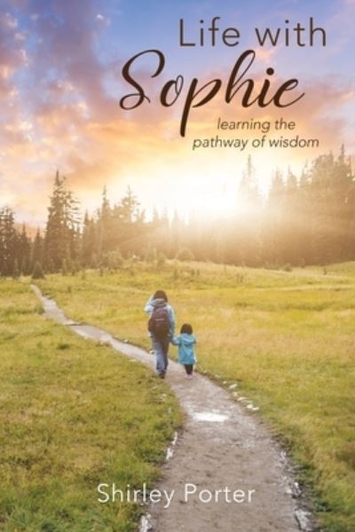 Cover for Shirley Porter · Life with Sophie (Book) (2023)