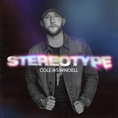 Cover for Cole Swindell · Sterotype (CD) (2022)
