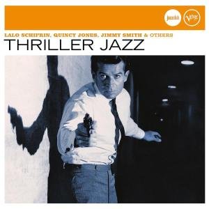 Jazz Club - Thriller Jazz / Va - Jazz Club - Thriller Jazz / Va - Muziek - Universal - 0602498374399 - 24 november 2015