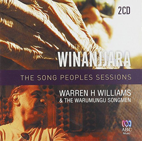 Cover for Williams,warren H &amp; Warumungu Songmen · Song Peoples Session (CD) (2012)