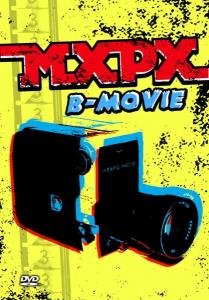 Cover for Mxpx · B-Movie (DVD) (2005)
