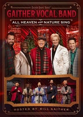 Cover for Gaither Vocal Band · All Heaven &amp; Nature Sing (DVD) (2021)