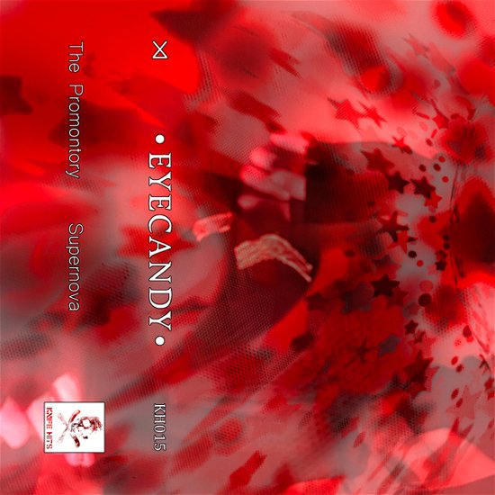 Cover for Eyecandy · The Promontory &amp; Supernova (Kassette) (2022)