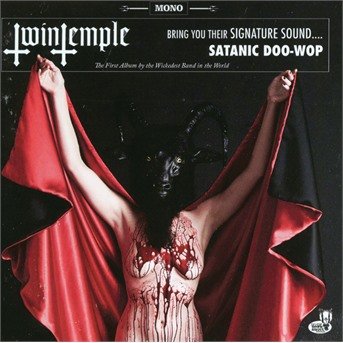 Cover for Twin Temple · Twin Temple (Bring You Their Signature Sound.... Satanic Doo-wop) (CD) (2019)