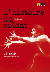 Cover for Stravinsky / Kylian / Nederlands Dans Theater · Lhistoire Du Soldat (DVD) (2014)