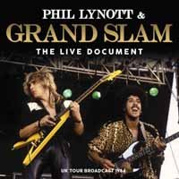 Cover for Phil Lynott &amp; Grand Slam · The Live Document (CD) (2020)