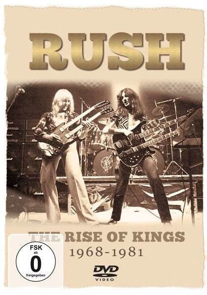 The Rise Of Kings - Rush - Películas - SEXY INTELLECTUAL - 0823564537399 - 28 de abril de 2014