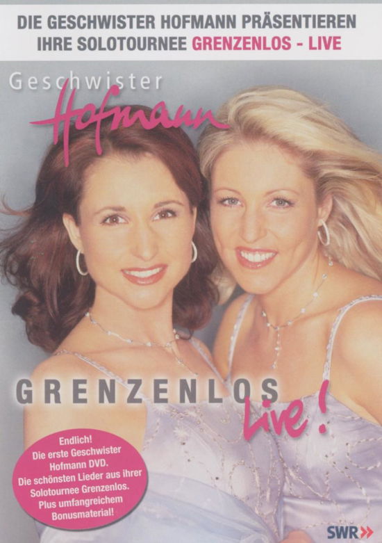 Grenzenlos - Geschwister Hofmann - Music - ARIOLA - 0828767748399 - February 2, 2006