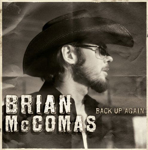 Cover for Brian Mccomas · Back Up Again (CD) (2006)