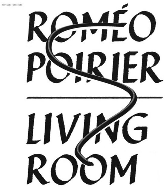 Cover for Romeo Poirier · Living Room (LP) (2022)