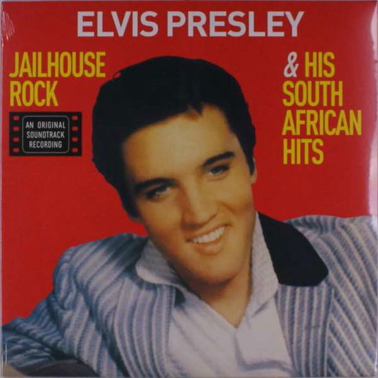 Cover for Elvis Presley · Jailhouse Rock &amp; His South African Hits (LP) (2021)