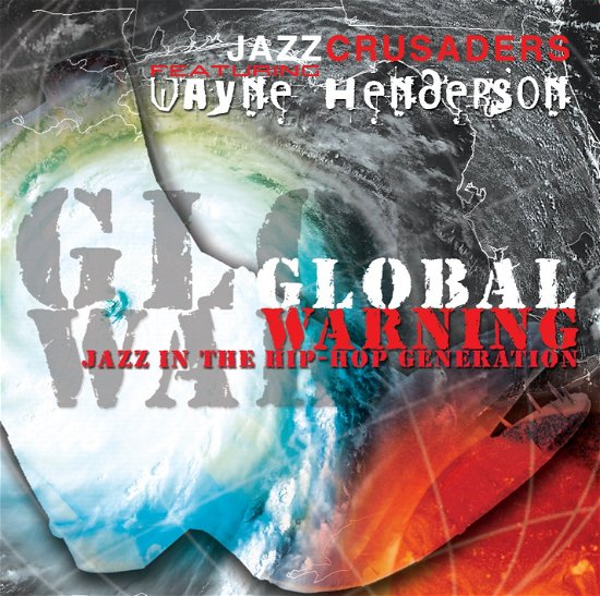 Cover for Jazz Crusaders · Global Warming (CD)