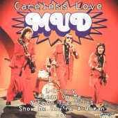 Careless Love - Mud - Musiikki - DELTA MUSIC - 4006408210399 - keskiviikko 28. tammikuuta 1998