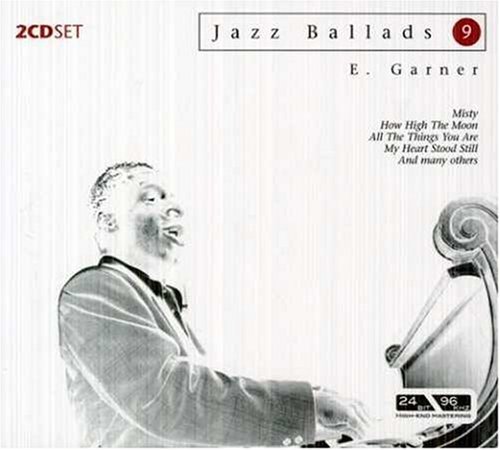 Cover for Erroll Garner · Jazz Ballads 9 - Erroll Garner (CD) [Remastered edition] [Digipak] (2006)