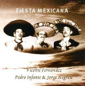 Fiesta Mexicana - Vincente Fernandez - Musik - JAZZWERKSTATT - 4011778322399 - 19. april 2016