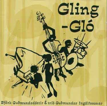 Gling-glo - Bjoerk & Trio Guomundar in - Musik - RECORDS - 4011778997399 - 29. november 2012