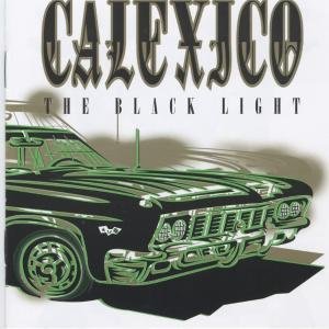 Cover for Calexico · Black Light (CD) (2014)